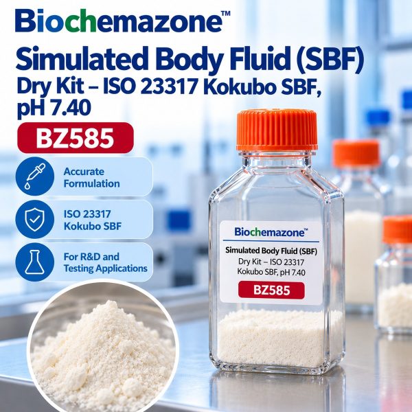 Simulated Body Fluid (SBF) Dry Kit BZ585 – BioChemazone ISO 23317 Kokubo SBF powder kit, pH 7.40, for bioactivity and apatite-formation testing